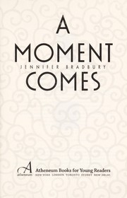 A moment comes  Cover Image
