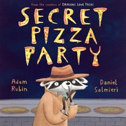 Secret pizza party  Cover Image
