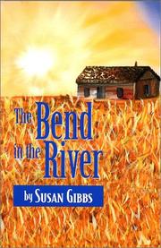The bend in the river  Cover Image