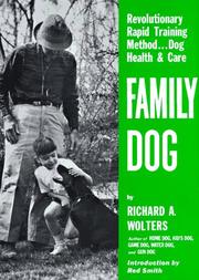 Family dog : 16 weeks to a well-mannered dog : a simple and time-proven method  Cover Image