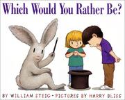 Which would you rather be?  Cover Image