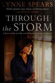 Through the storm : a real story of fame and family in a tabloid world  Cover Image