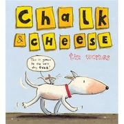 Chalk and Cheese  Cover Image