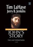 John's story the last eyewitness  Cover Image