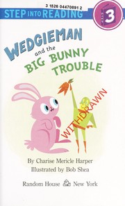 Wedgieman and the big bunny trouble  Cover Image