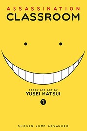 Assassination classroom. 01 Time for assassination Book cover