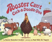 Rooster can't cock-a-doodle-doo  Cover Image