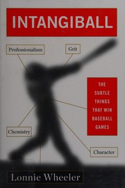 Intangiball : the subtle things that win baseball games  Cover Image