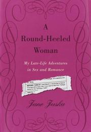 A round-heeled woman : my late-life adventures in sex and romance  Cover Image