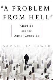 A problem from hell : America and the age of genocide  Cover Image