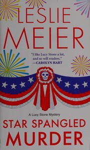 Star spangled murder : a Lucy Stone mystery  Cover Image