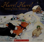 Hurry! Hurry! Have you heard?  Cover Image