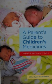 A parent's guide to children's medicines  Cover Image