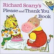 Richard Scarry's please and thank you book Book cover