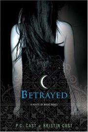 Betrayed : a house of night novel Book cover