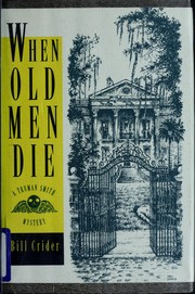 When old men die : a Truman Smith mystery  Cover Image