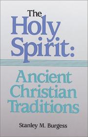 The Holy Spirit : ancient Christian traditions  Cover Image