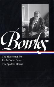 The sheltering sky ; Let it come down ; The spider's house  Cover Image
