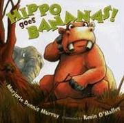 Hippo goes bananas!  Cover Image