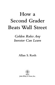 How a second grader beats Wall Street : golden rules any investor can learn  Cover Image