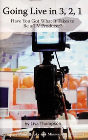 Going live in 3, 2, 1 : have you got what it takes to be a TV producer?  Cover Image