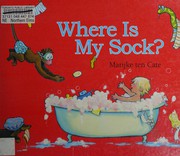 Where is my sock?  Cover Image