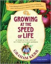 Growing at the speed of life : a year in the life of my first kitchen garden  Cover Image