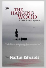 The hanging wood a Lake District mystery  Cover Image