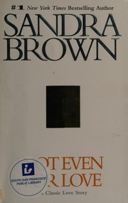 Not even for love  Cover Image
