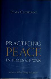 Practicing peace in times of war  Cover Image