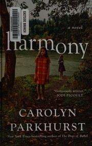 Harmony : a novel  Cover Image