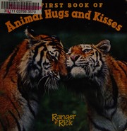 My first book of animal hugs and kisses. Cover Image