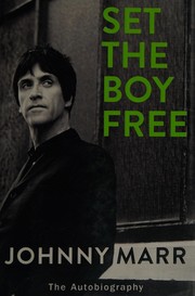 Set the boy free : the autobiography  Cover Image