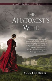 The anatomist's wife : a Lady Darby mysteries  Cover Image