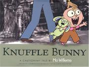 Knuffle Bunny : a cautionary tale  Cover Image