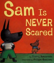 Sam is never scared  Cover Image
