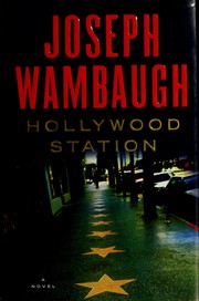 Hollywood Station : a novel  Cover Image