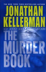 The murder book : an Alex Delaware novel, book 16  Cover Image