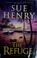 Go to record The refuge : a Maxie and Stretch mystery