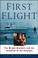 Go to record First flight : the Wright brothers and the invention of th...