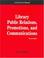 Go to record Library public relations, promotions, and communications :...