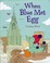 Go to record When Blue met Egg