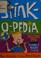 Go to record Stink-o-pedia, volume two : more super stinky-y stuff from...