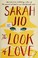 Go to record The look of love : a novel