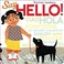 Go to record Say hello!
