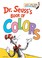 Go to record Dr. Seuss's book of colors.