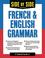 Go to record Side by side French & English grammar