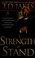 Go to record Strength to stand : overcoming, succeeding, thriving, adva...