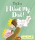 Go to record I want my dad!