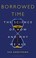 Go to record Borrowed time : the science of how and why we age